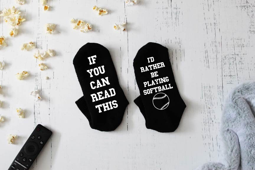 If You Can Read This, I'd Rather Be Playing Softball Novelty Socks